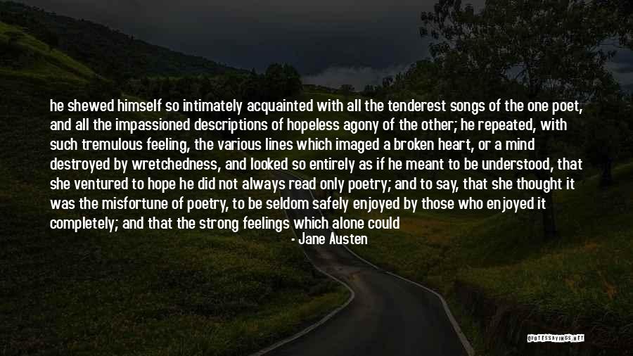 Broken But Strong Quotes By Jane Austen Broken But Strong Quotes By Jane Austen