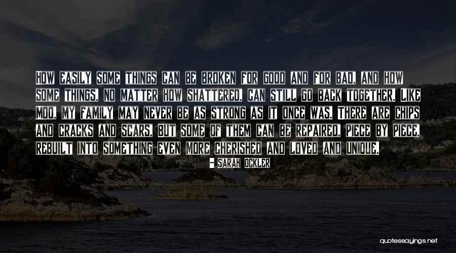 Broken But Strong Quotes By Sarah Ockler Broken But Strong Quotes By Sarah Ockler