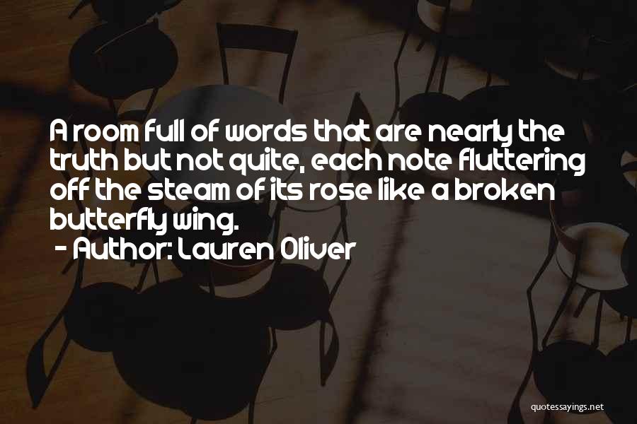 Broken Butterfly Wing Quotes By Lauren Oliver