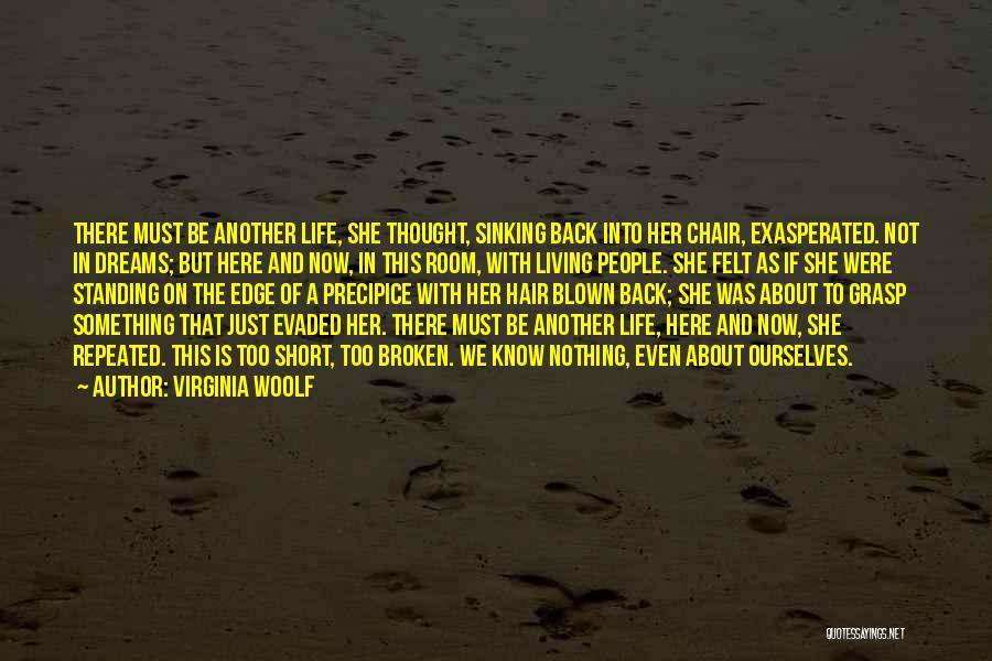 Broken Chair Quotes By Virginia Woolf