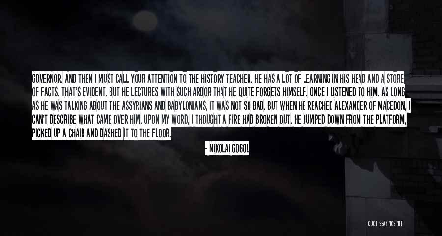 Broken Chairs Quotes By Nikolai Gogol Broken Chairs Quotes By Nikolai Gogol