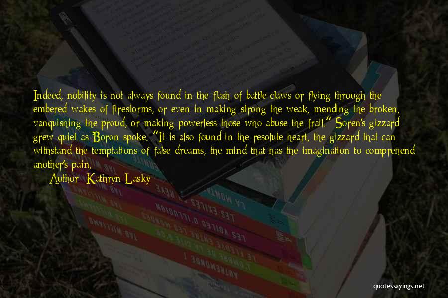 Broken Dreams Quotes By Kathryn Lasky