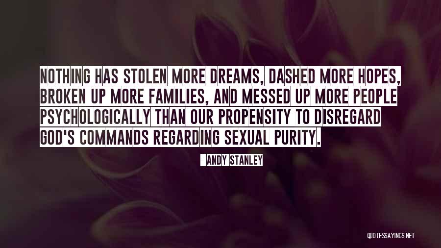 Broken Families Quotes By Andy Stanley Broken Families Quotes By Andy Stanley