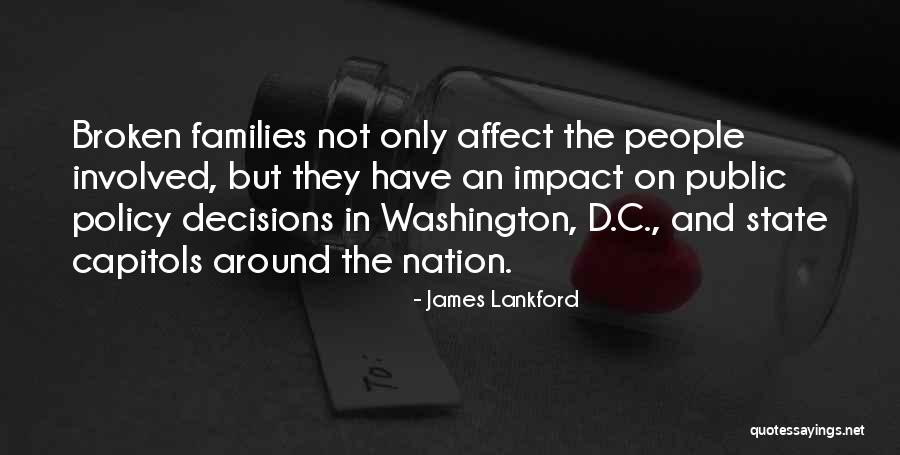 Broken Families Quotes By James Lankford Broken Families Quotes By James Lankford