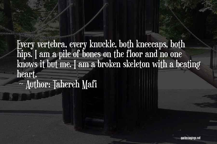 Broken Feelings Quotes By Tahereh Mafi