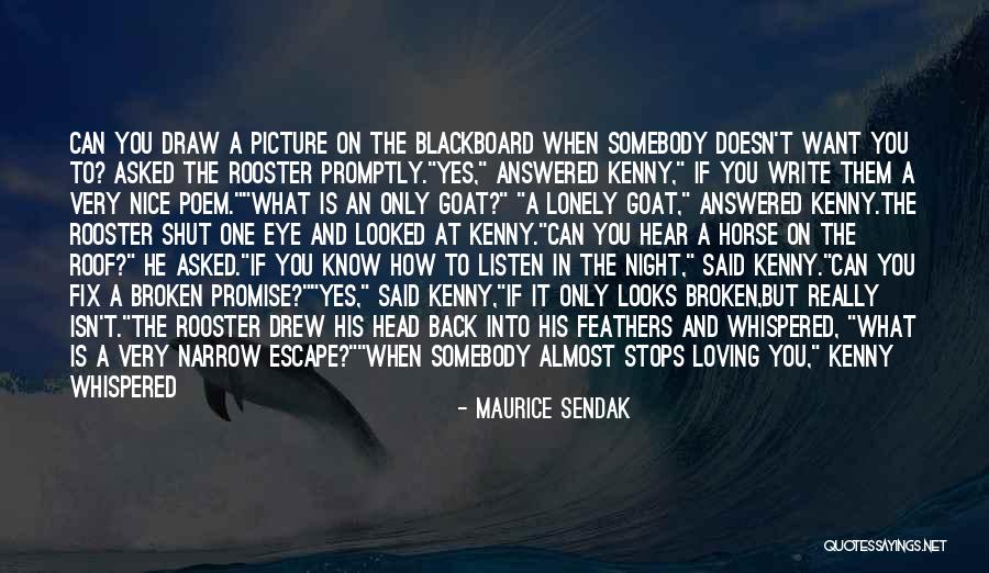 Broken Fix It Quotes By Maurice Sendak Broken Fix It Quotes By Maurice Sendak
