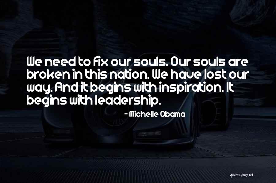 Broken Fix It Quotes By Michelle Obama