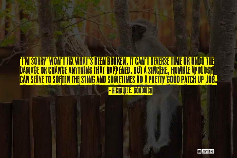 Broken Fix It Quotes By Richelle E. Goodrich Broken Fix It Quotes By Richelle E. Goodrich