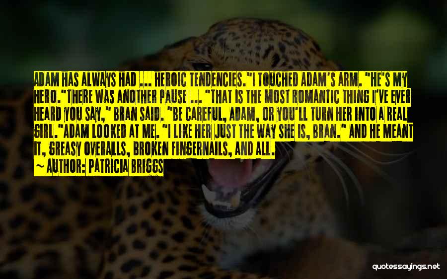 Broken Girl Quotes By Patricia Briggs