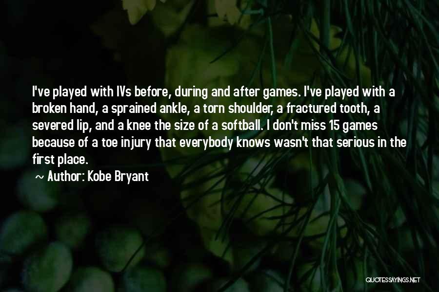 Broken Hand Quotes By Kobe Bryant