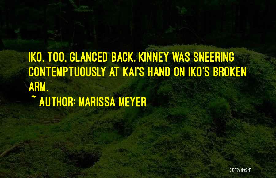 Broken Hand Quotes By Marissa Meyer