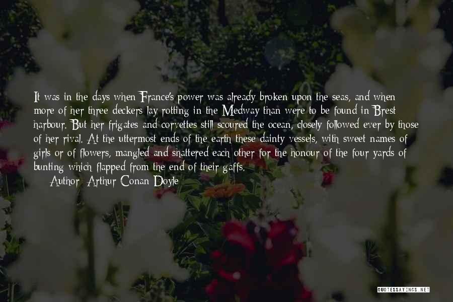 Broken Harbour Quotes By Arthur Conan Doyle