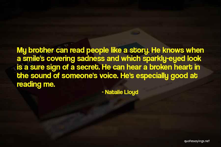 Broken Hear Quotes By Natalie Lloyd Broken Hear Quotes By Natalie Lloyd