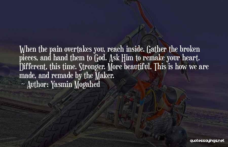 Broken Heart And Pain Quotes By Yasmin Mogahed