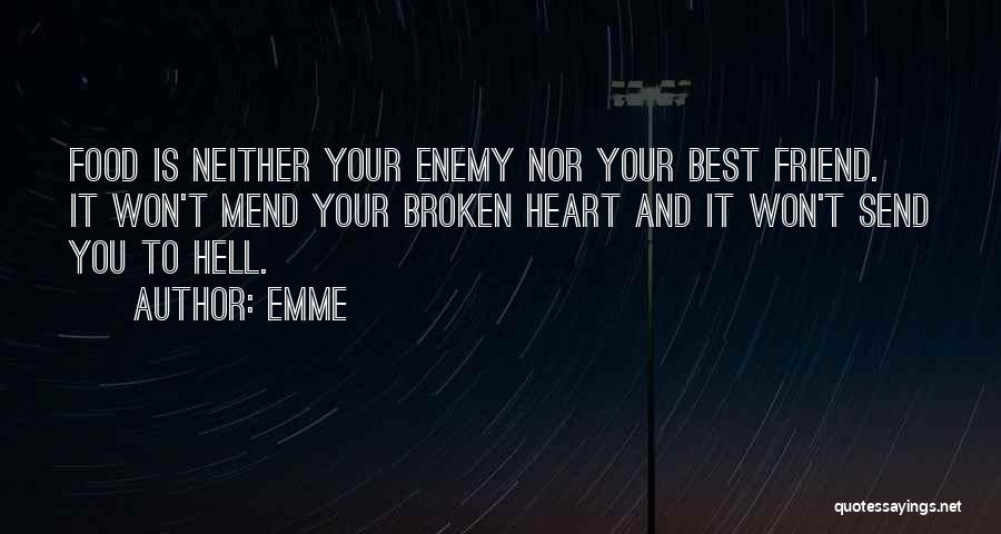 Broken Heart And Quotes By Emme