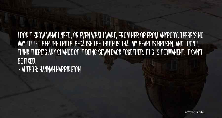 Broken Heart And Quotes By Hannah Harrington