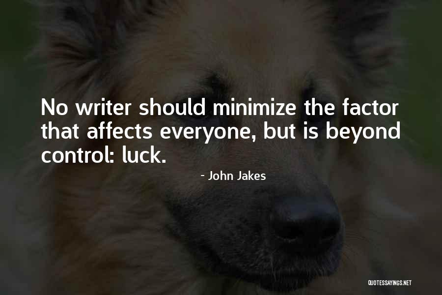 Broken Heart Best Friend Quotes By John Jakes Broken Heart Best Friend Quotes By John Jakes