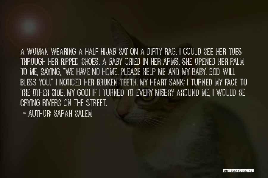 Broken Heart Crying Quotes By Sarah Salem
