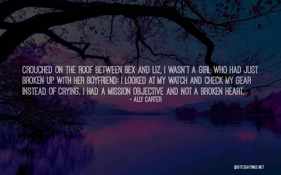 Broken Heart Girl Quotes By Ally Carter Broken Heart Girl Quotes By Ally Carter