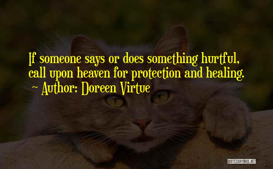 Broken Heart Healing Quotes By Doreen Virtue