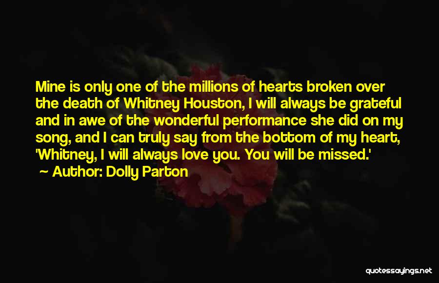 Broken Heart Love Quotes By Dolly Parton