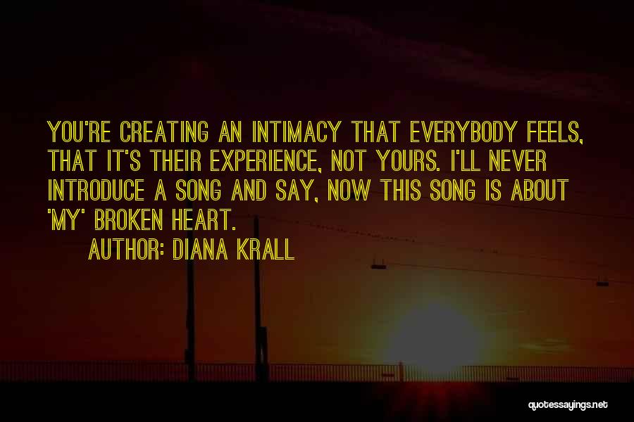 Broken Heart Song Quotes By Diana Krall