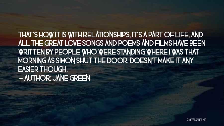 Broken Heart Songs Quotes By Jane Green