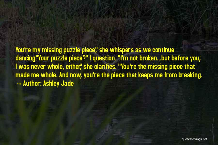 Broken Heart Strong Quotes By Ashley Jade