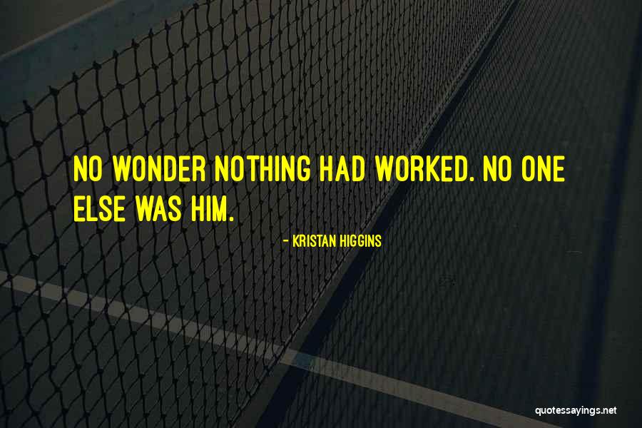 Broken Heart Waiting In Vain Quotes By Kristan Higgins Broken Heart Waiting In Vain Quotes By Kristan Higgins