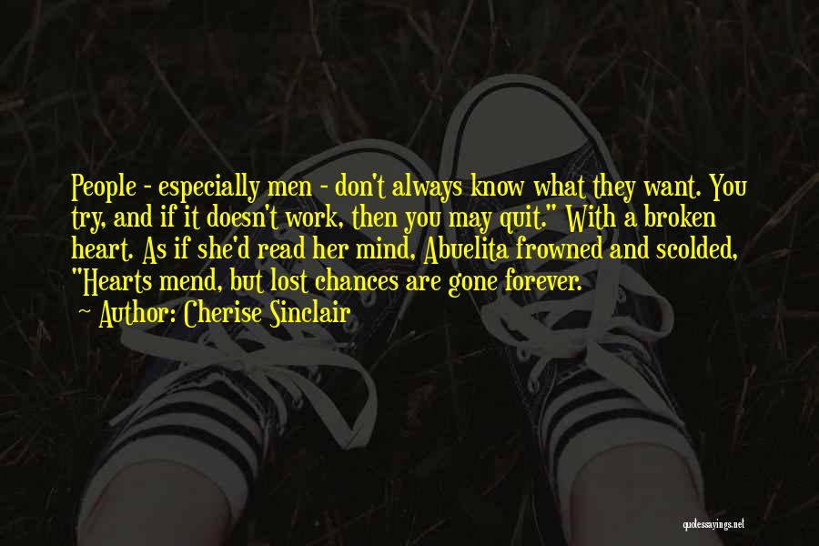 Broken Heart Will Mend Quotes By Cherise Sinclair