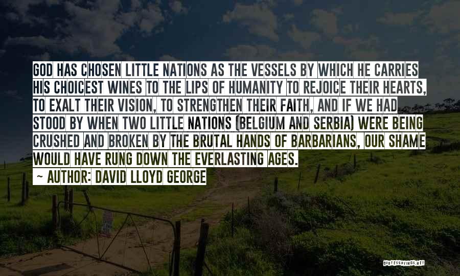 Broken Hearts And God Quotes By David Lloyd George