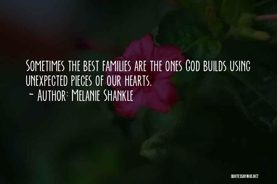 Broken Hearts And God Quotes By Melanie Shankle