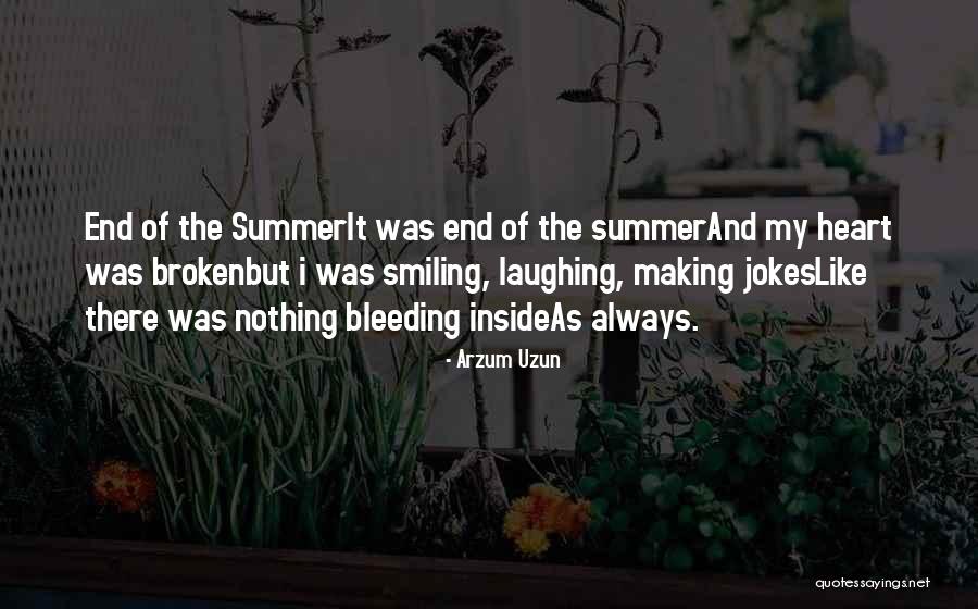 Broken Hearts And Love Quotes By Arzum Uzun Broken Hearts And Love Quotes By Arzum Uzun