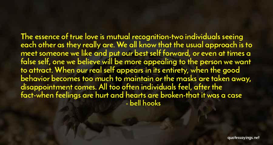 Broken Hearts And Love Quotes By Bell Hooks