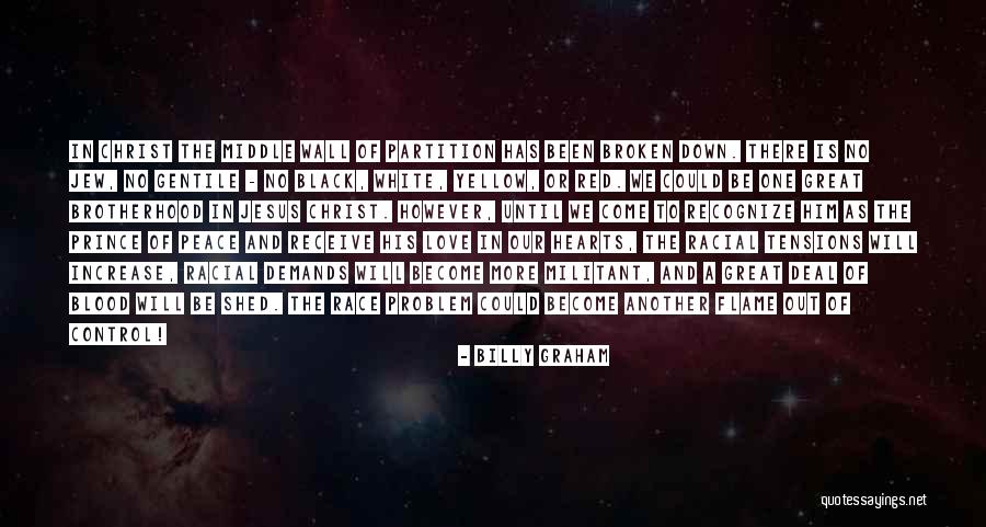 Broken Hearts And Love Quotes By Billy Graham Broken Hearts And Love Quotes By Billy Graham