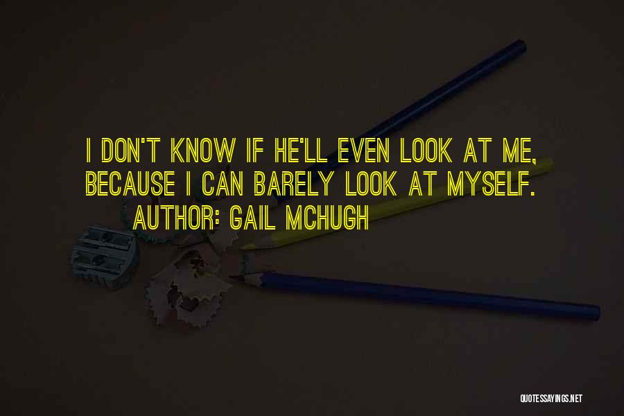 Broken Hearts And Love Quotes By Gail McHugh