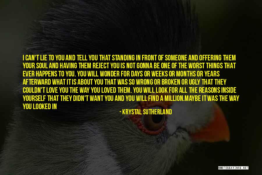 Broken Hearts And Love Quotes By Krystal Sutherland