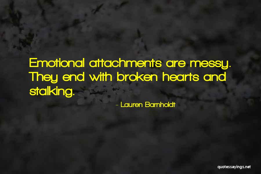 Broken Hearts And Love Quotes By Lauren Barnholdt