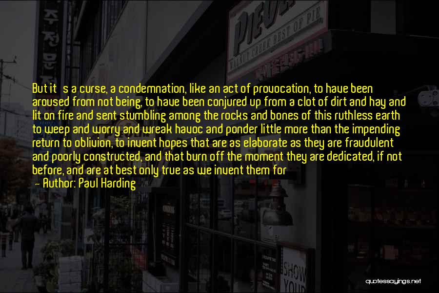 Broken Hearts And Love Quotes By Paul Harding