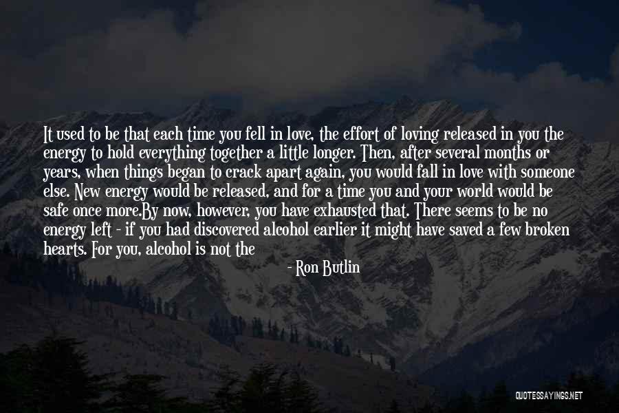 Broken Hearts And Love Quotes By Ron Butlin