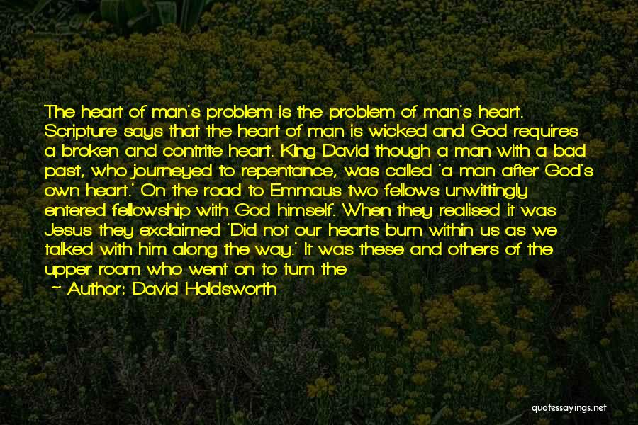 Broken Hearts With Quotes By David Holdsworth