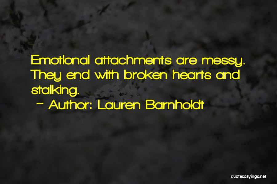 Broken Hearts With Quotes By Lauren Barnholdt