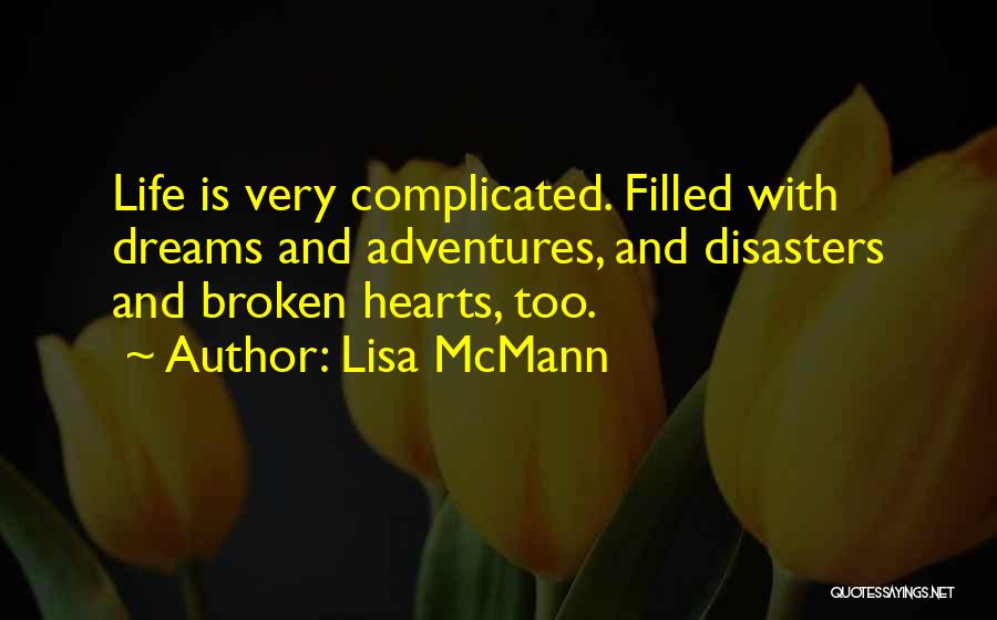 Broken Hearts With Quotes By Lisa McMann