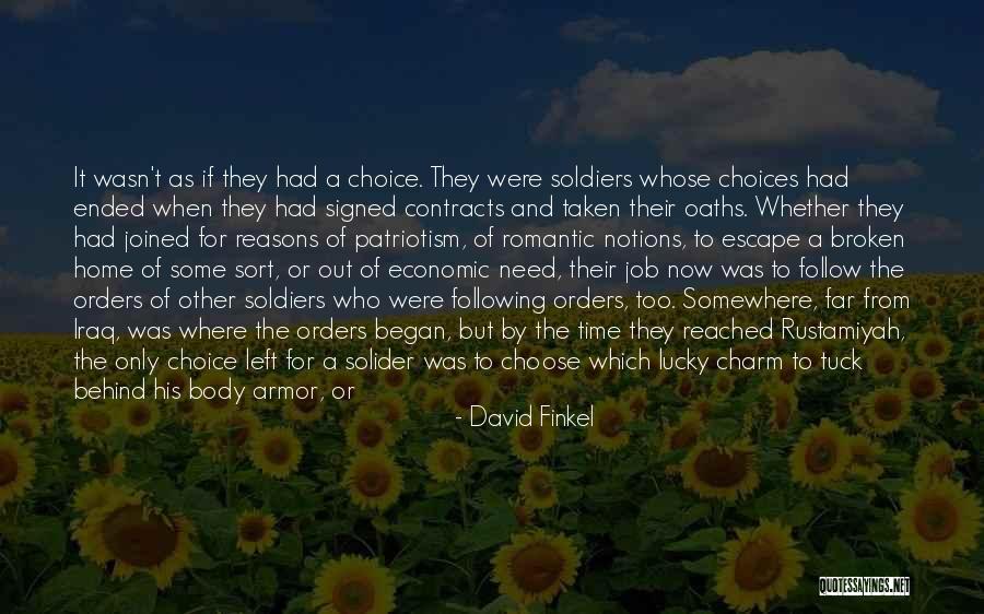 Broken Home Quotes By David Finkel