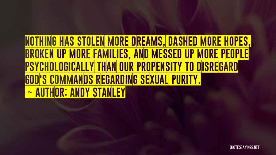 Broken Hopes Quotes By Andy Stanley