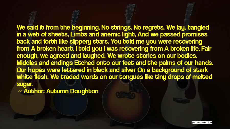 Broken Hopes Quotes By Autumn Doughton