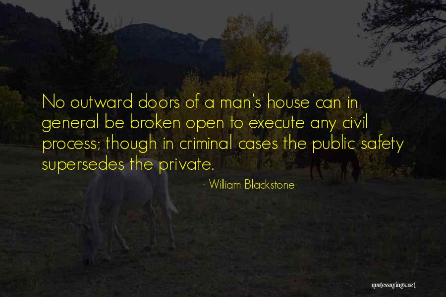 Broken House Quotes By William Blackstone Broken House Quotes By William Blackstone