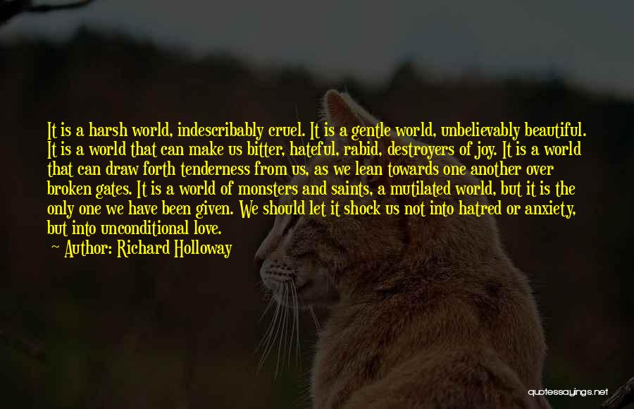 Broken Into Beautiful Quotes By Richard Holloway