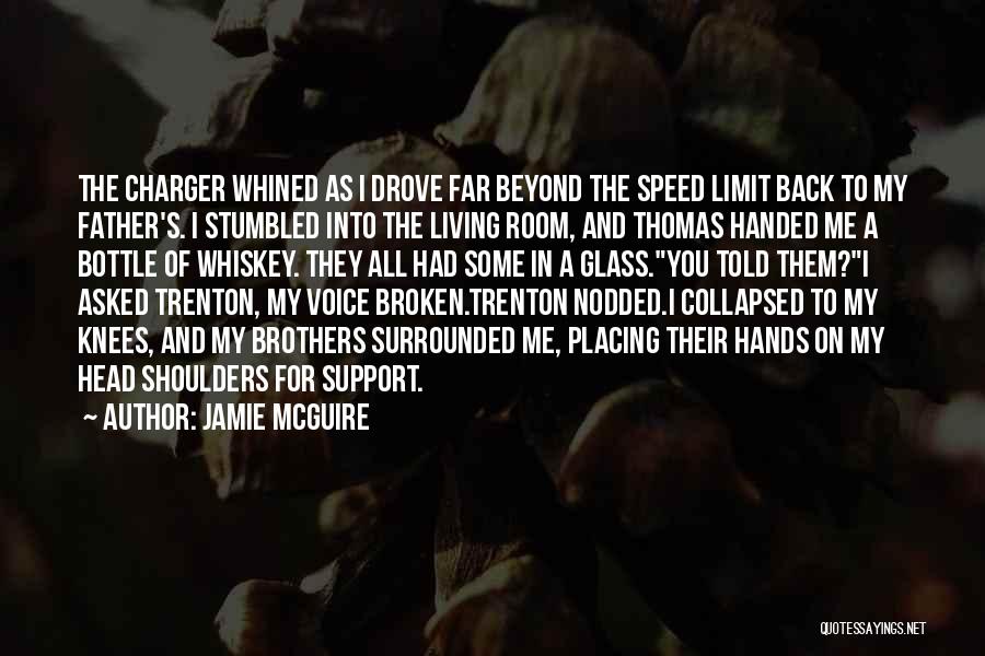 Broken Knees Quotes By Jamie McGuire