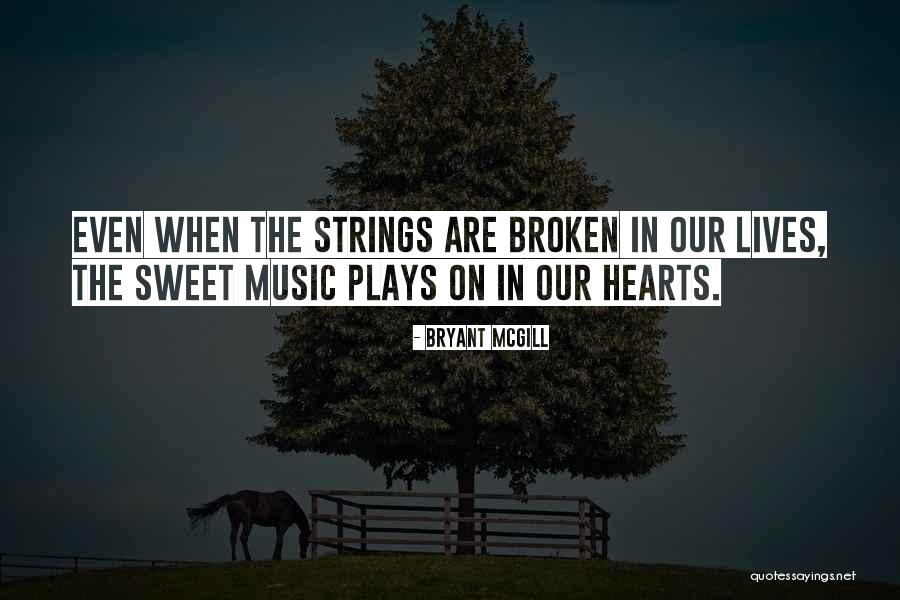 Broken Lives Quotes By Bryant McGill Broken Lives Quotes By Bryant McGill